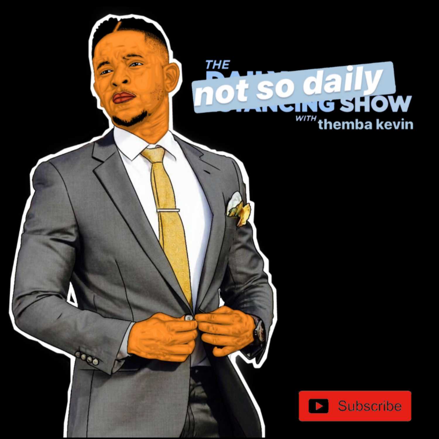 The Not So Daily Show with Themba Kevin