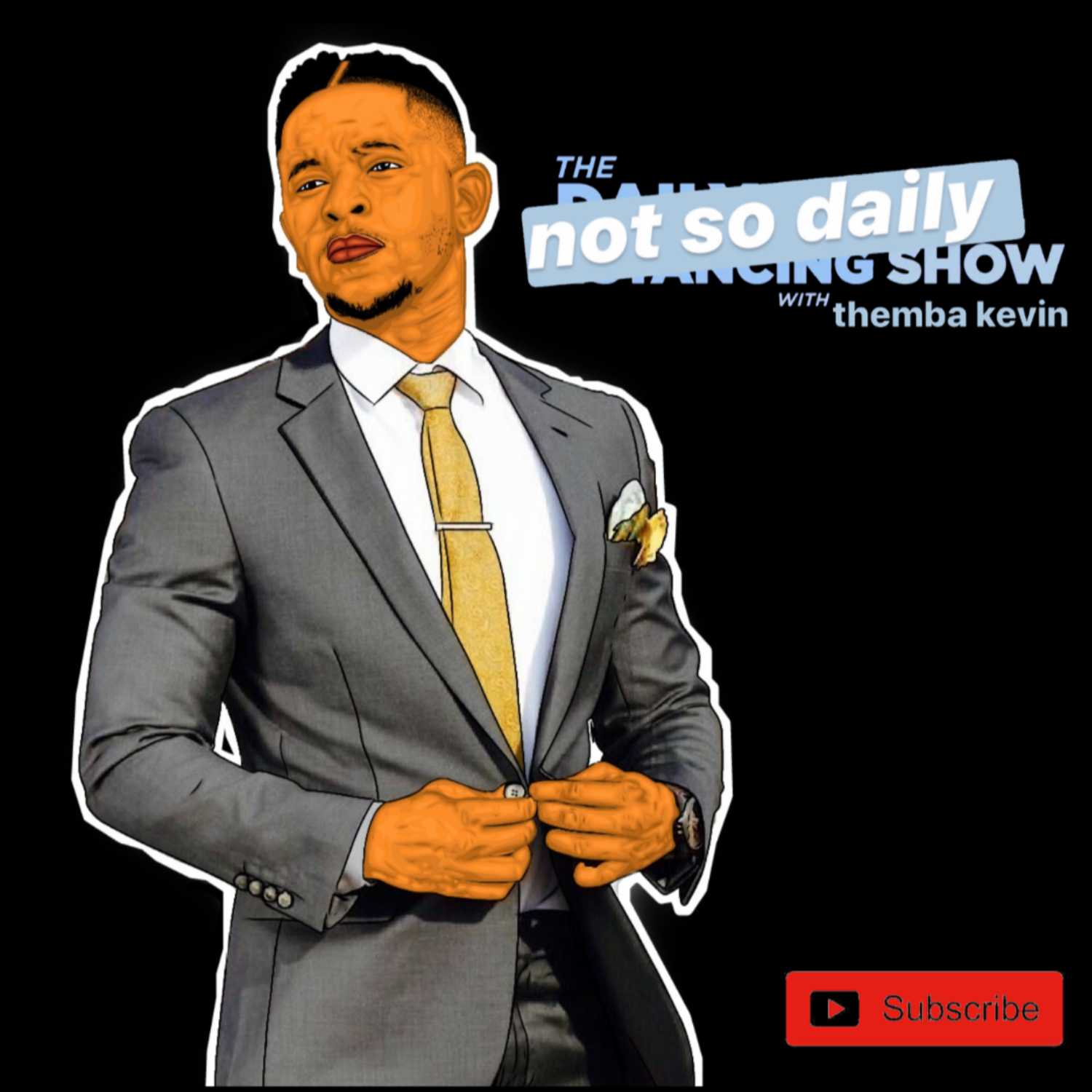 The Not So Daily Show with Themba Kevin