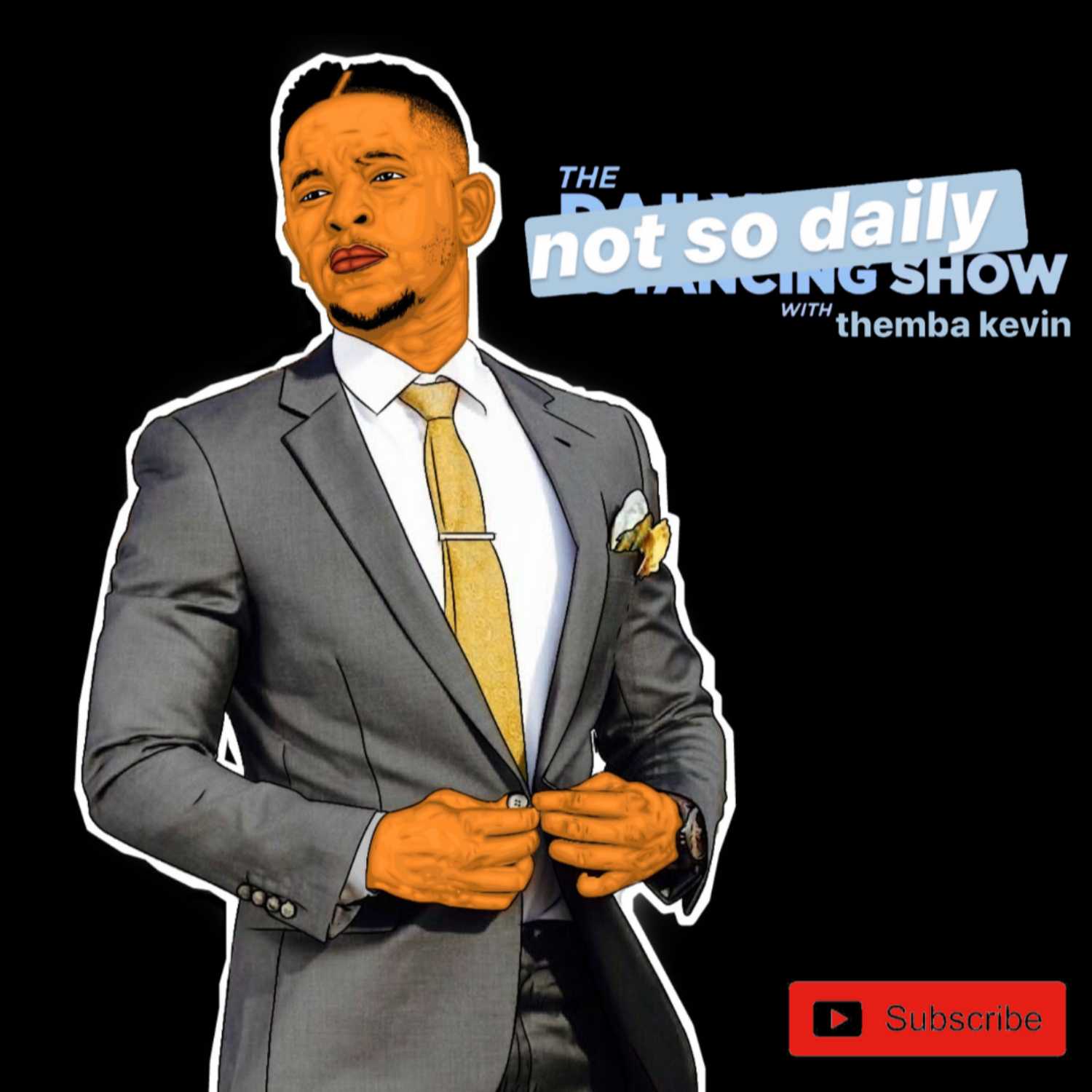The Not So Daily Show with Themba Kevin