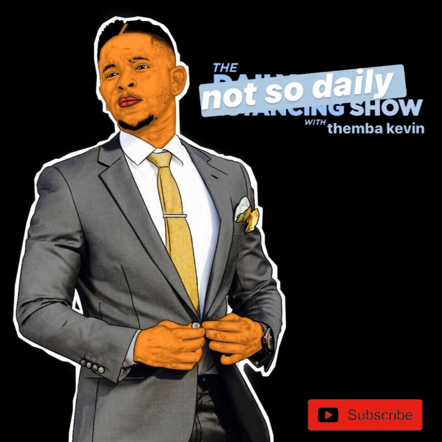The Not So Daily Show with Themba Kevin