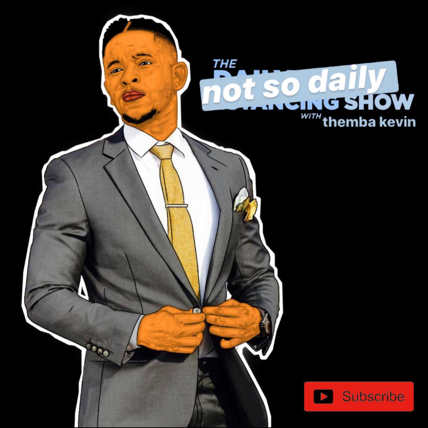 The Not So Daily Show with Themba Kevin