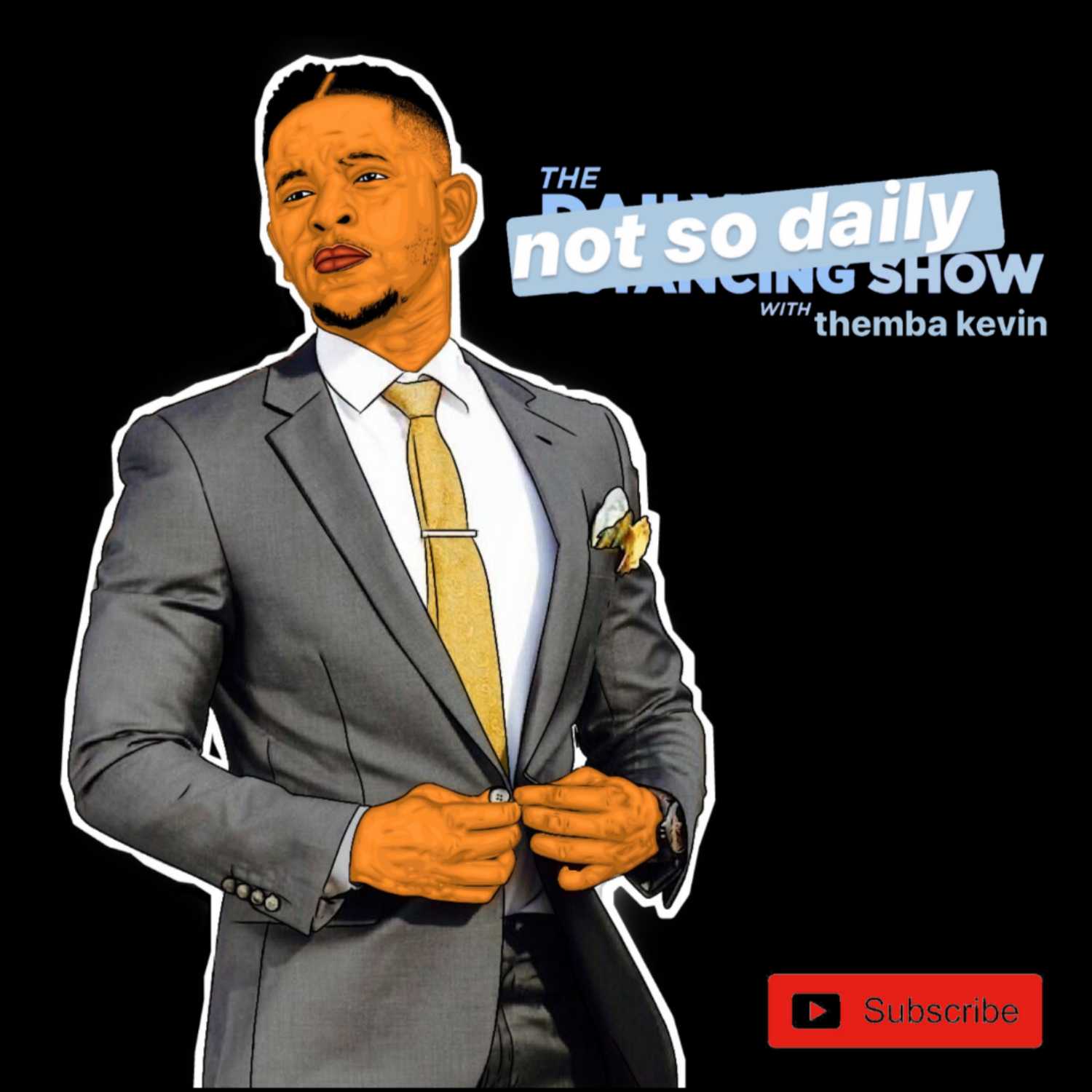 The Not So Daily Show with Themba Kevin