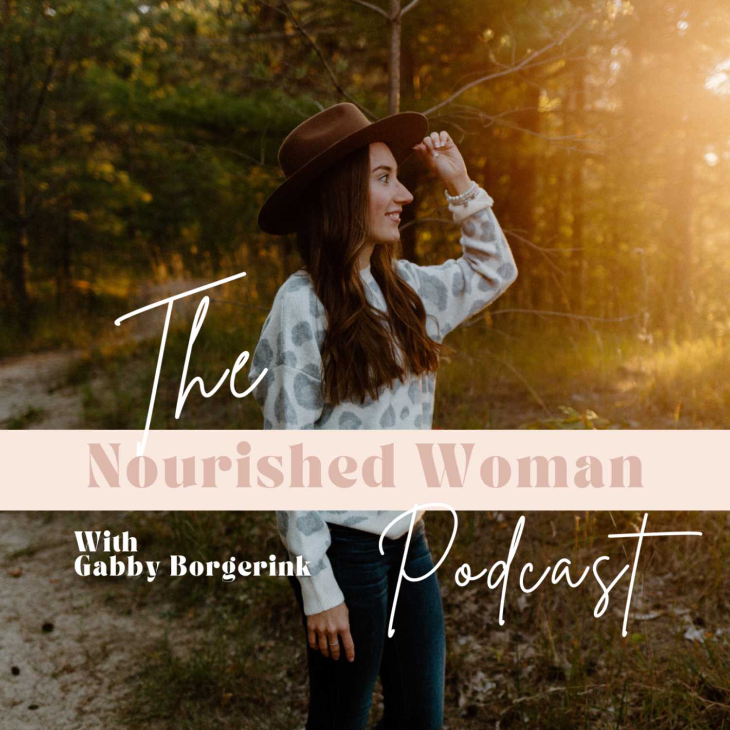 The Nourished Woman Podcast