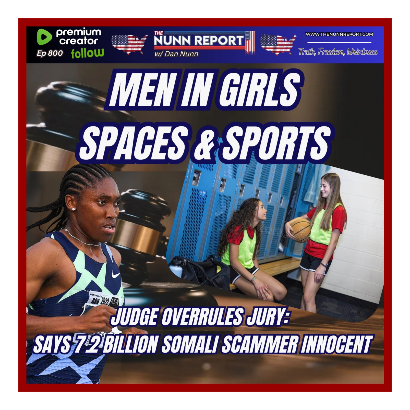 Men in Girls Spaces & Sports | Jury’s Guilty Verdict Overruled, Somali Scammer Innocent