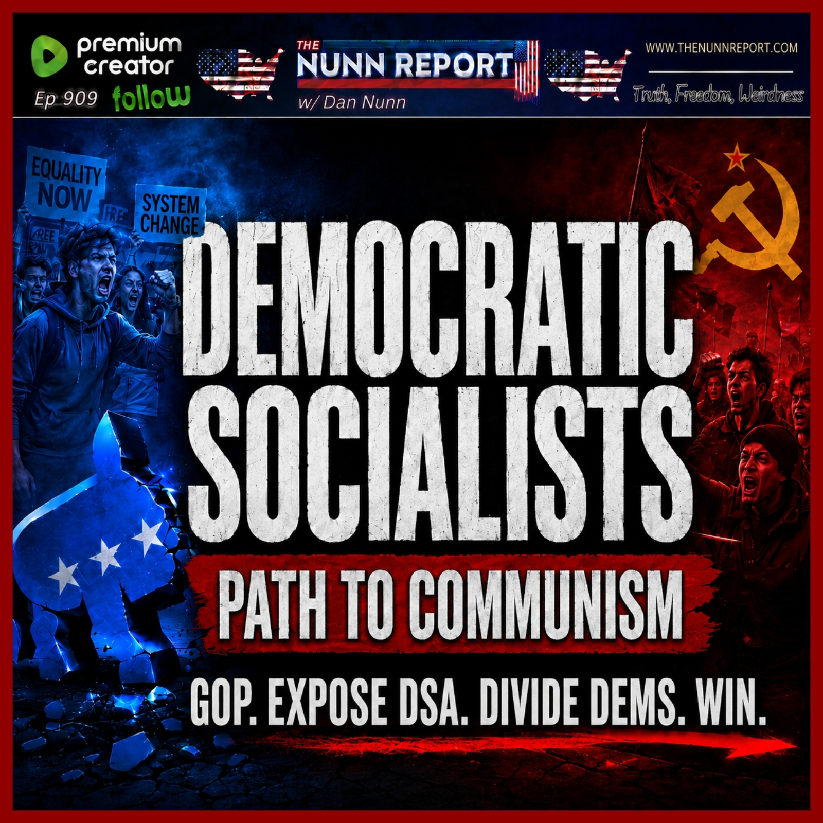 DSA Path to Communism | Expose, Divide & Conquer the Commie Left episode artwork