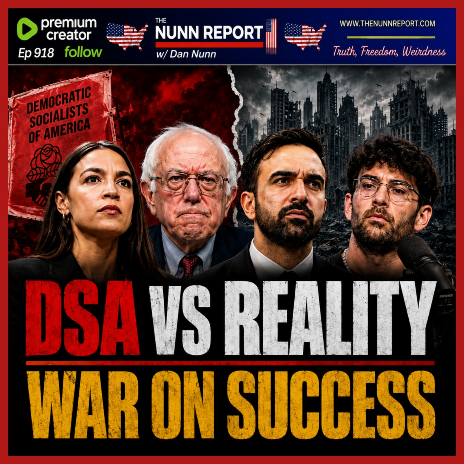 DSA vs Reality & Their War on Success | Death Cult: Muslim Commie Marxist Revolution in America episode artwork