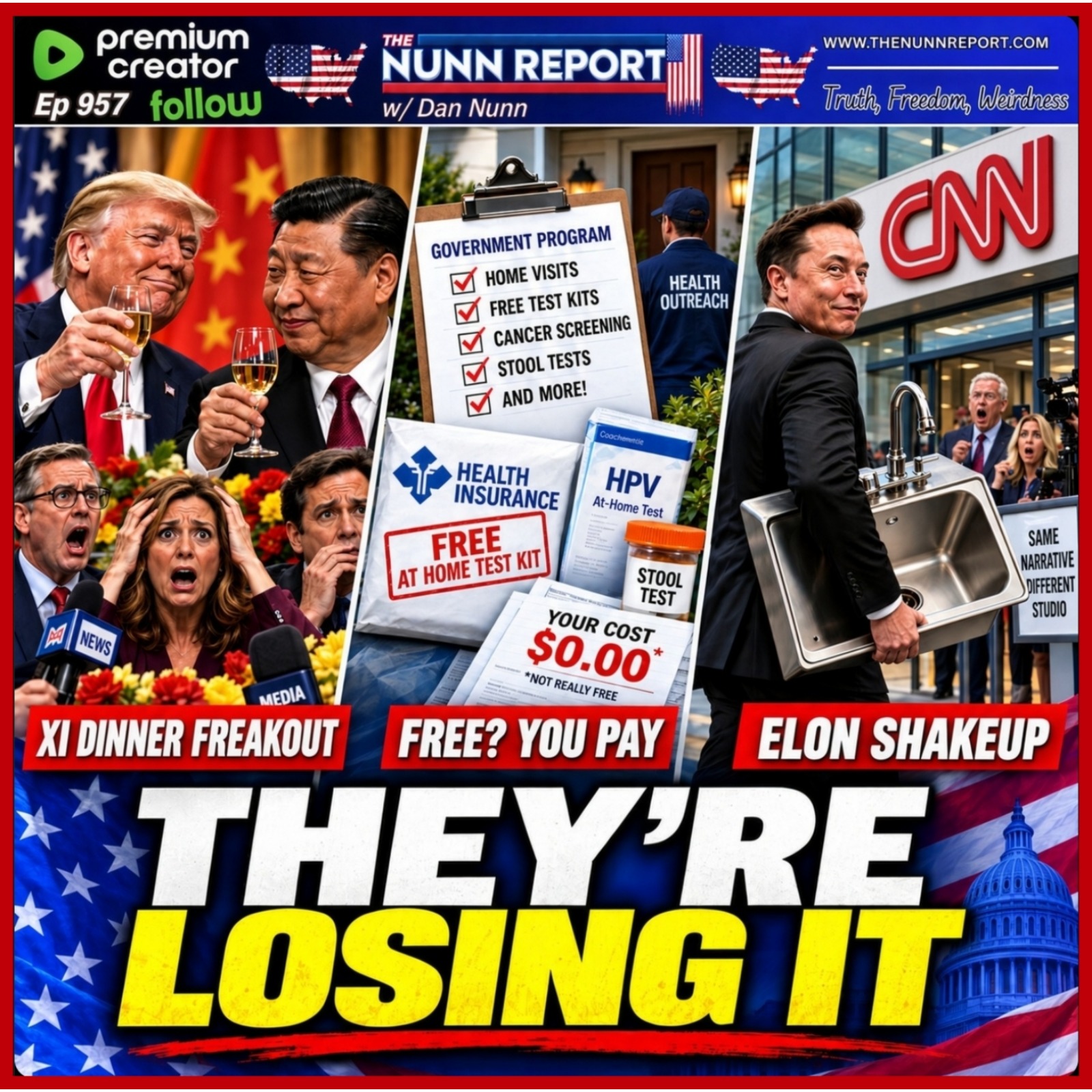 Trump Rolls Out Red Carpet for Xi, Media Freaks! | Elons Next Target, CNN? episode artwork
