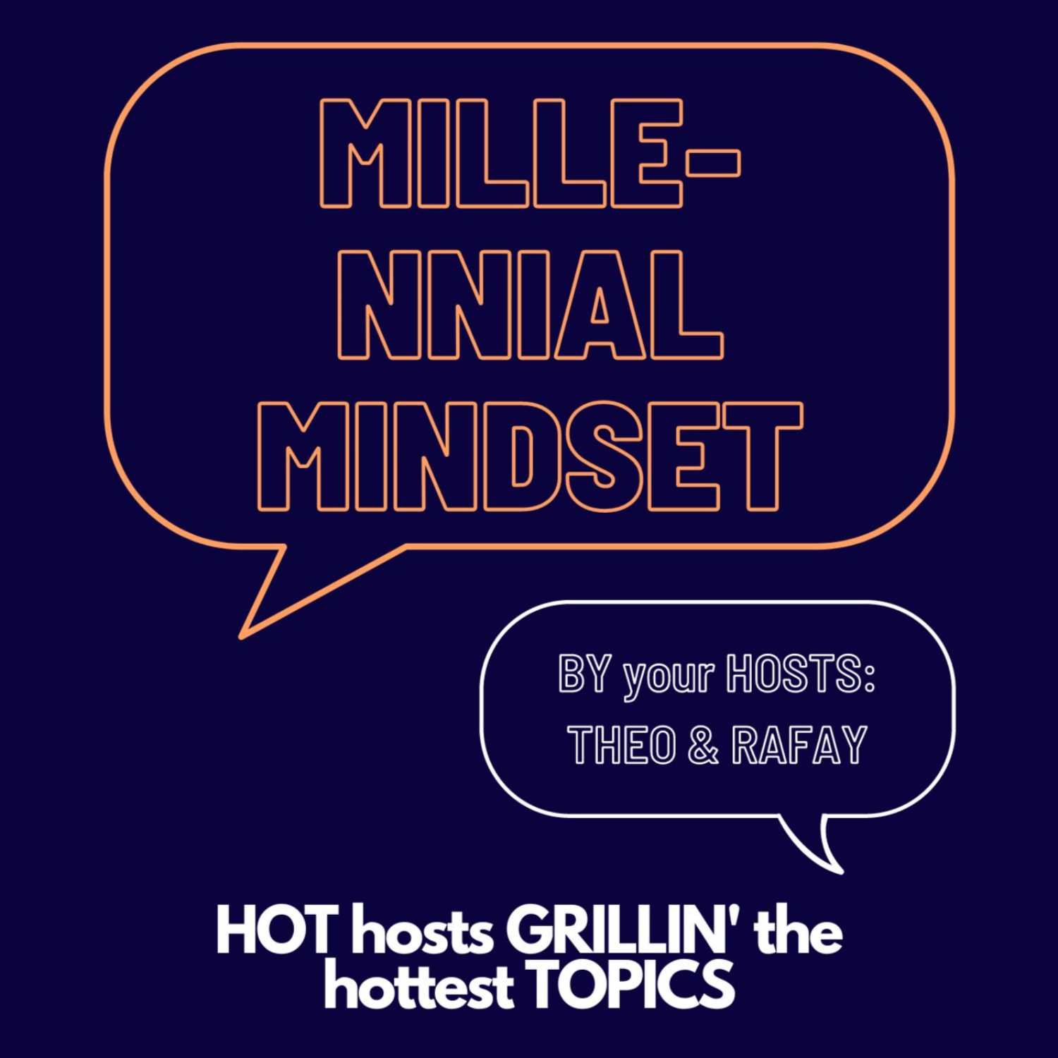 The Millennial Mindset
