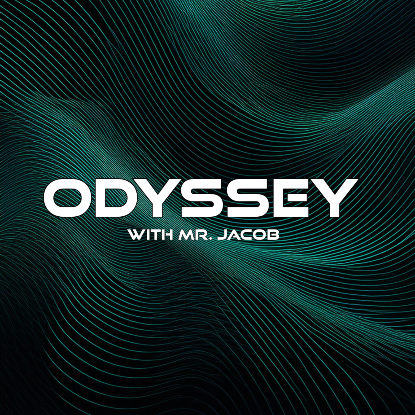 Odyssey with Mr. Jacob