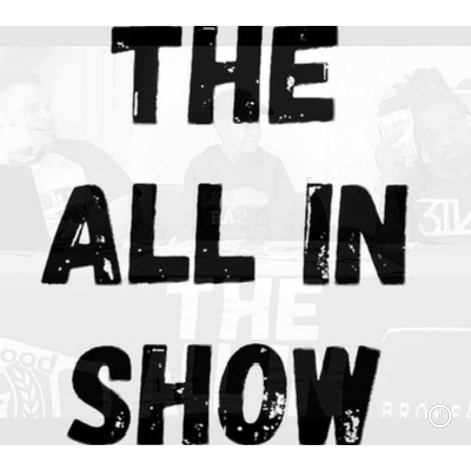 The All In Show - 🎧💿 Kankakee DJ's 💿🎧