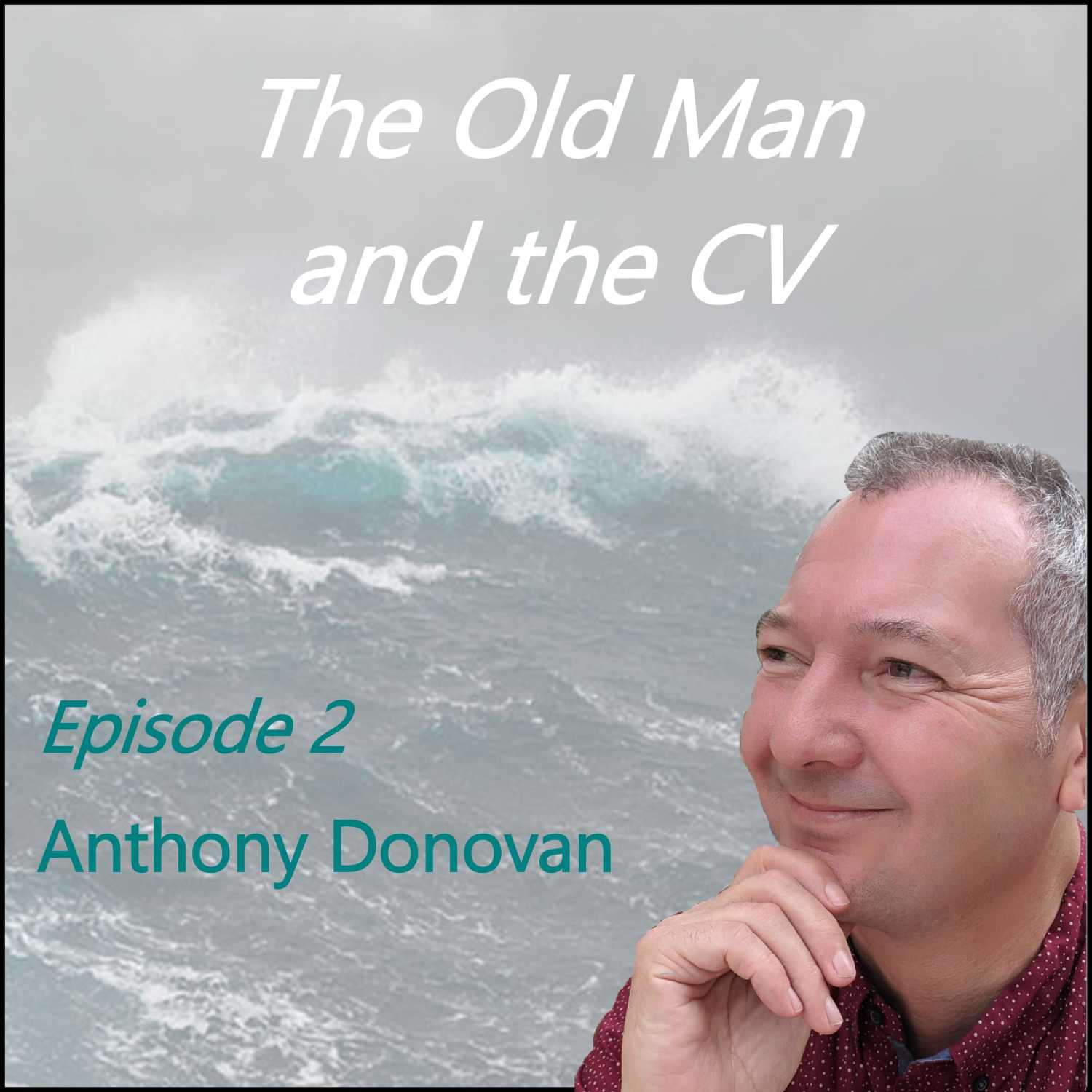 The Old Man and the CV