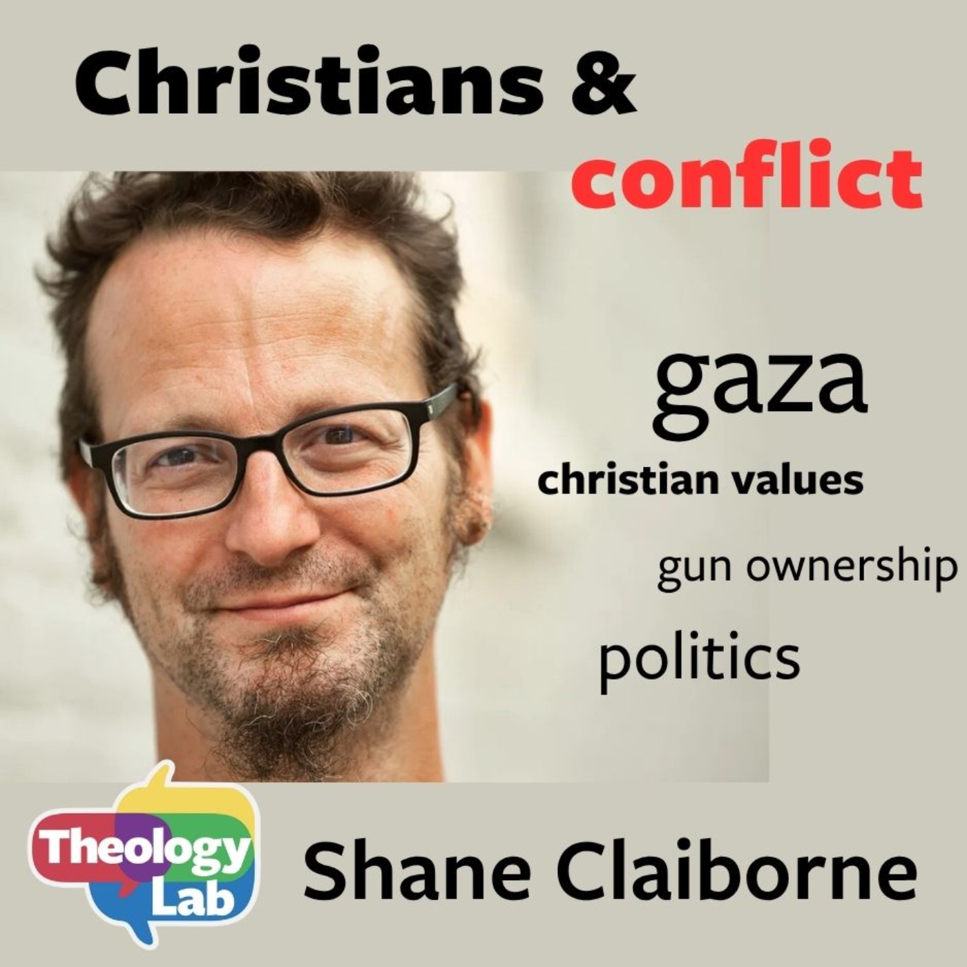 How does a famous Christian activist talk to people he disagrees with about sensitive topics like war, guns, social media and politics? Shane Claiborne