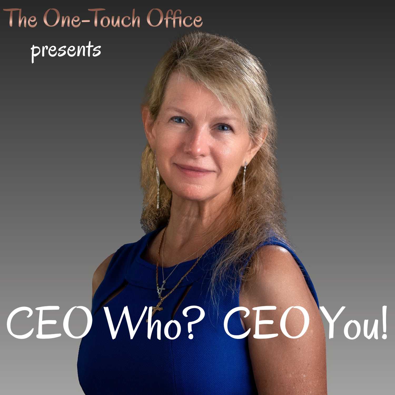 CEO Who?  CEO You! podcast artwork