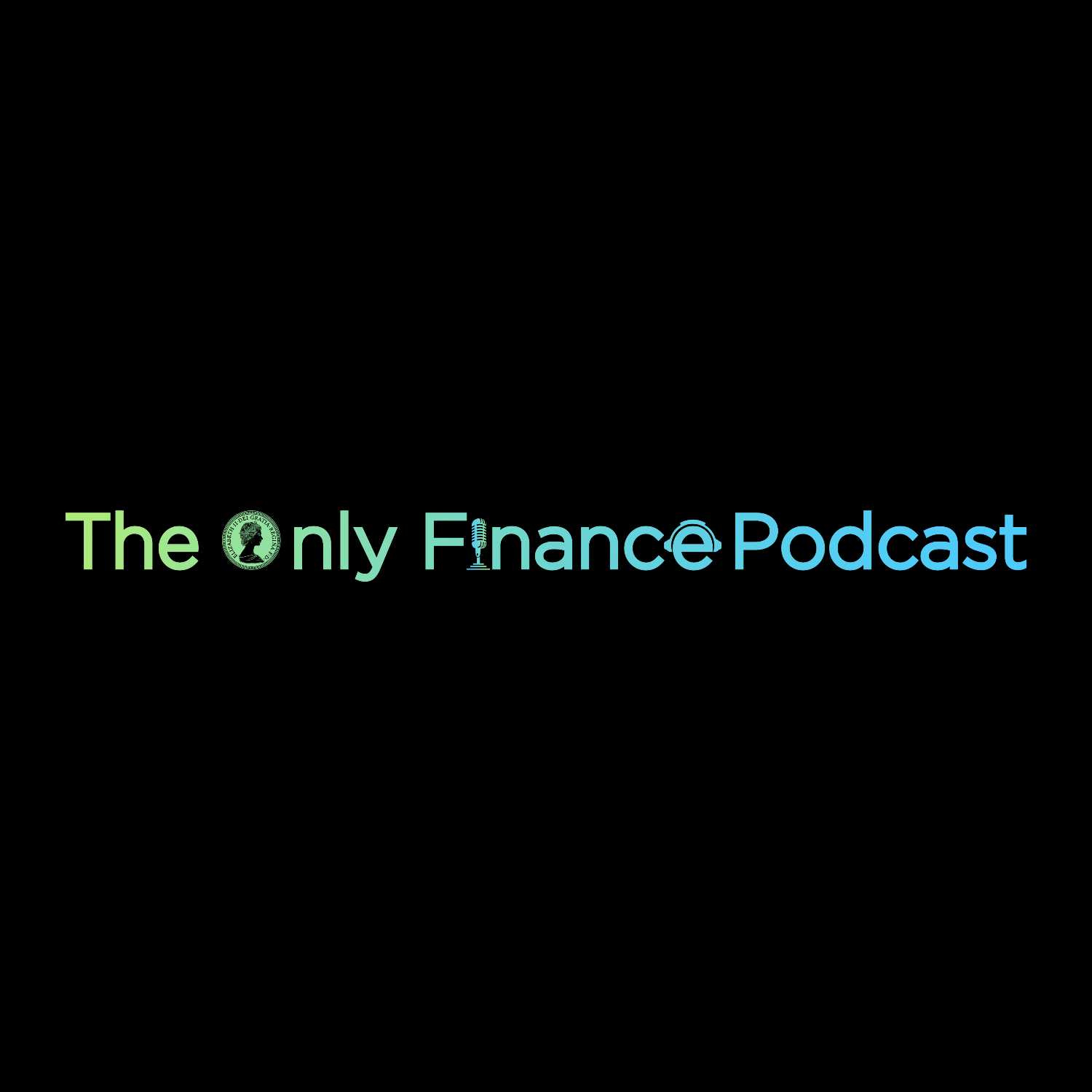The Only Finance Podcast podcast artwork