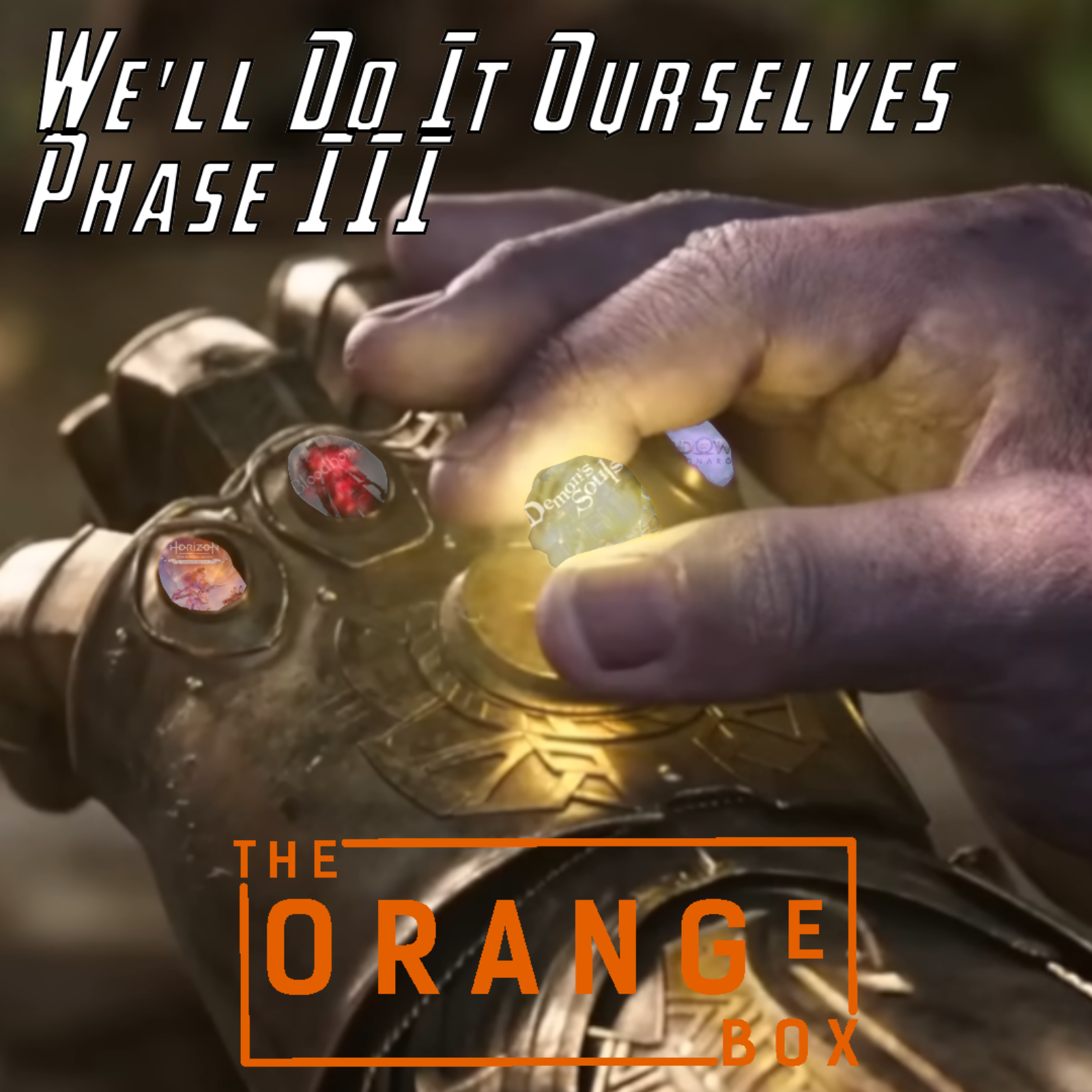 We'll Do It Ourselves: Phase III episode artwork