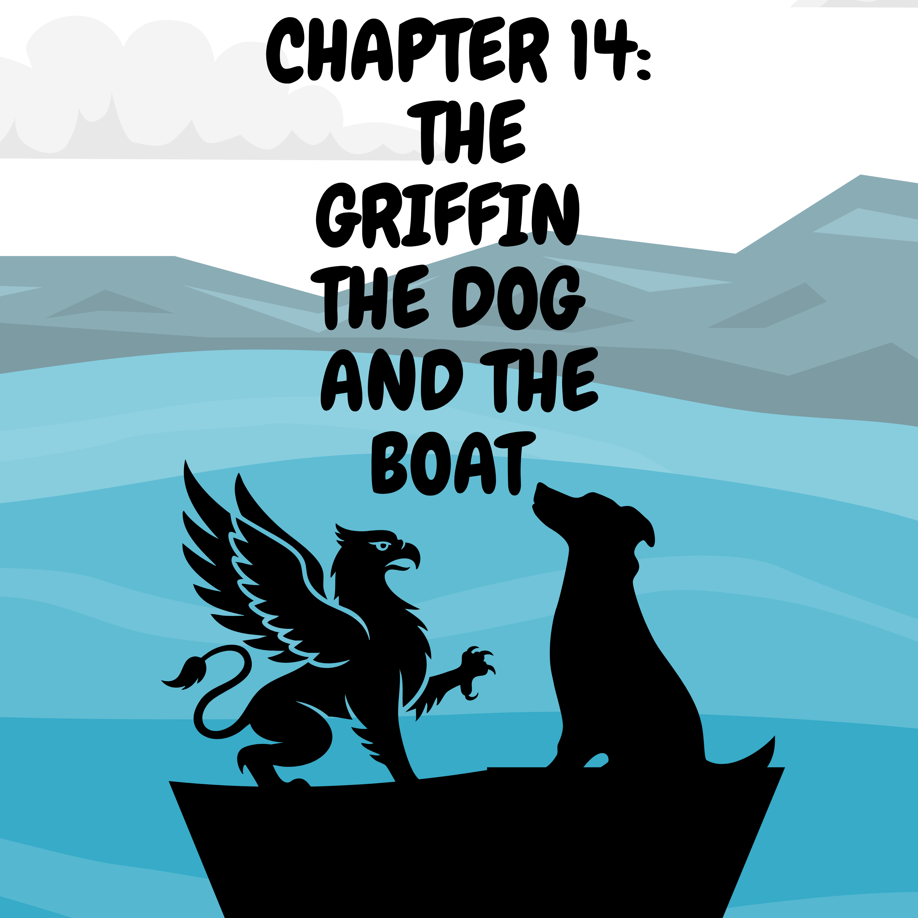 Chapter 14:  The Griffin The Dog and The Boat episode artwork