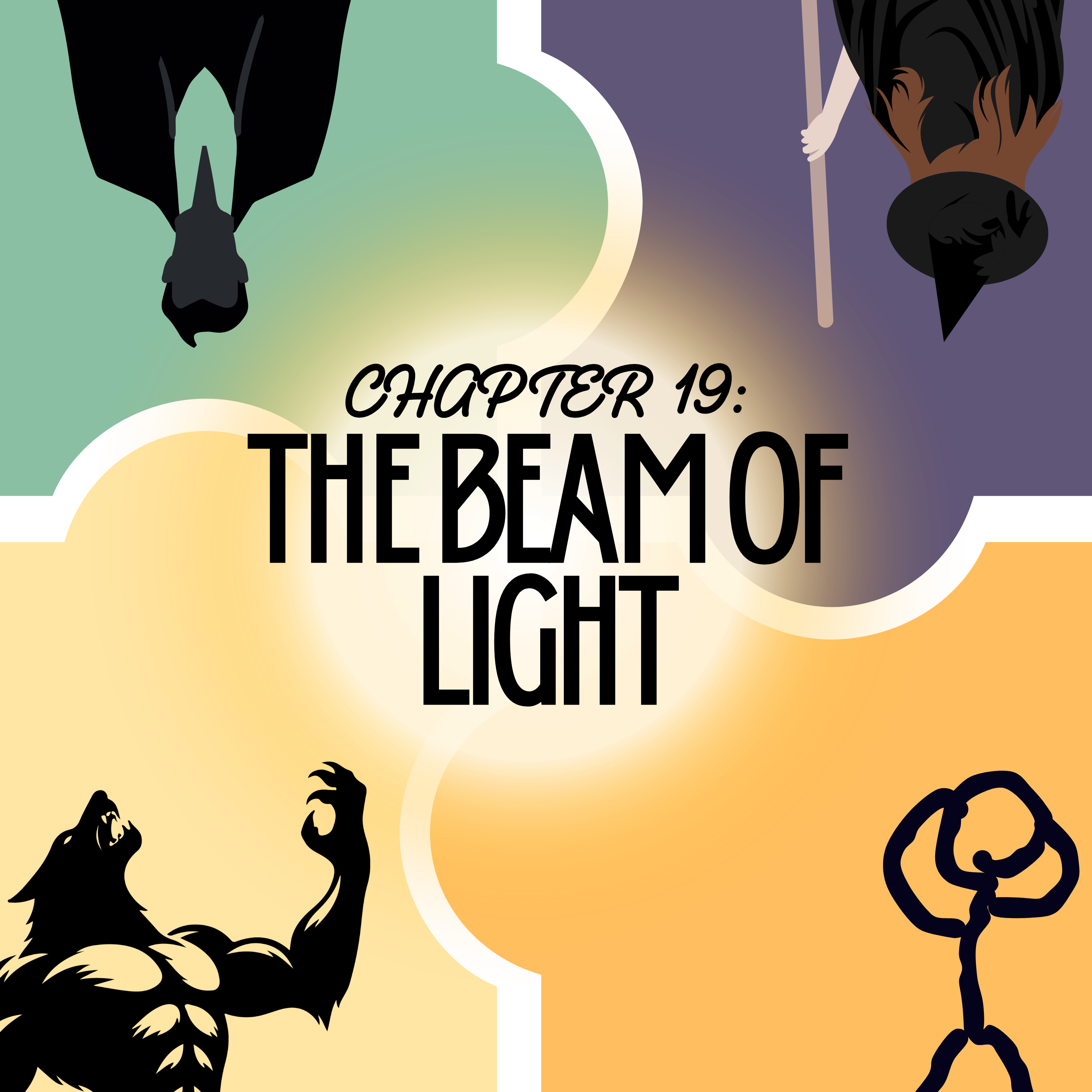 Chapter 19 - The Beam of Light