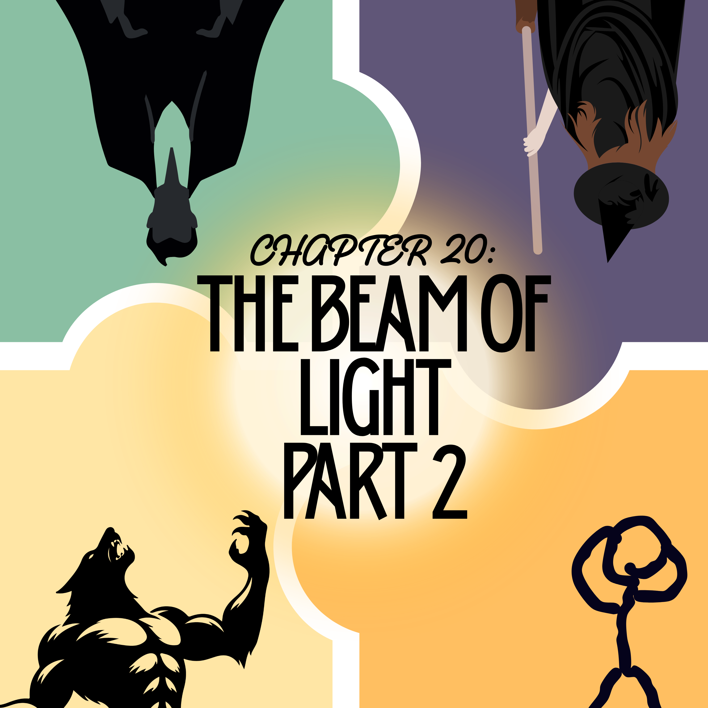 Chapter 20 - The Beam of Light Part 2 episode artwork
