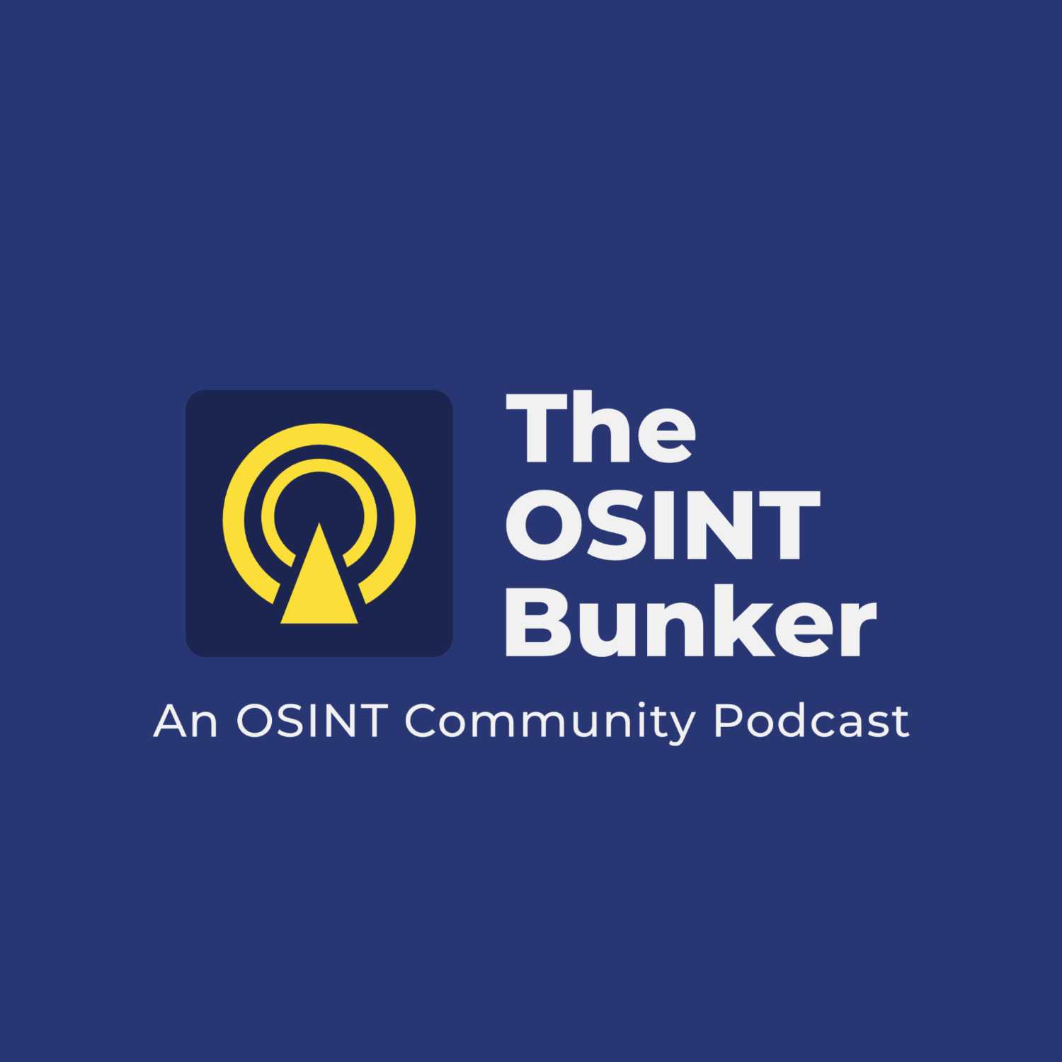 The OSINT Bunker - S1E04 - 5th April 2021