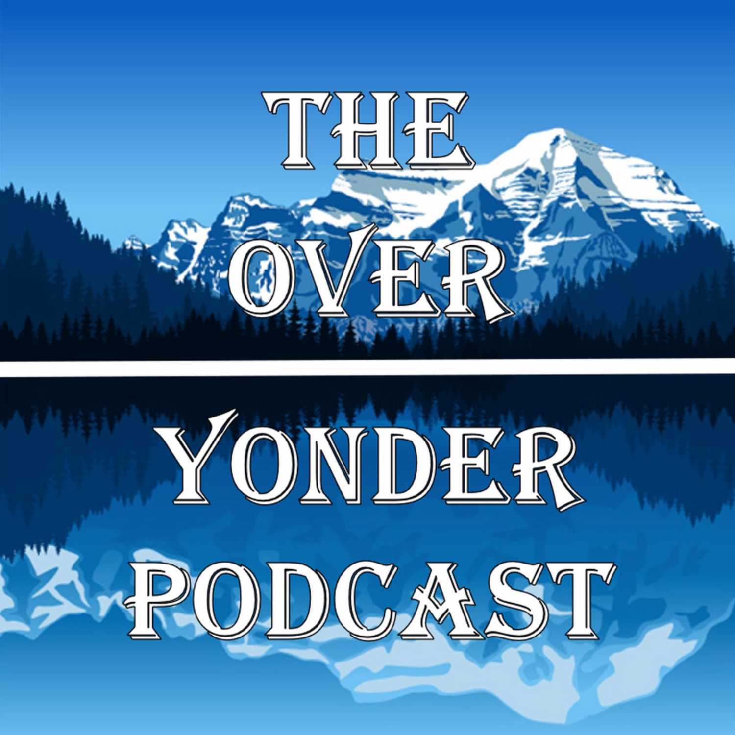 The Over Yonder Podcast cover art