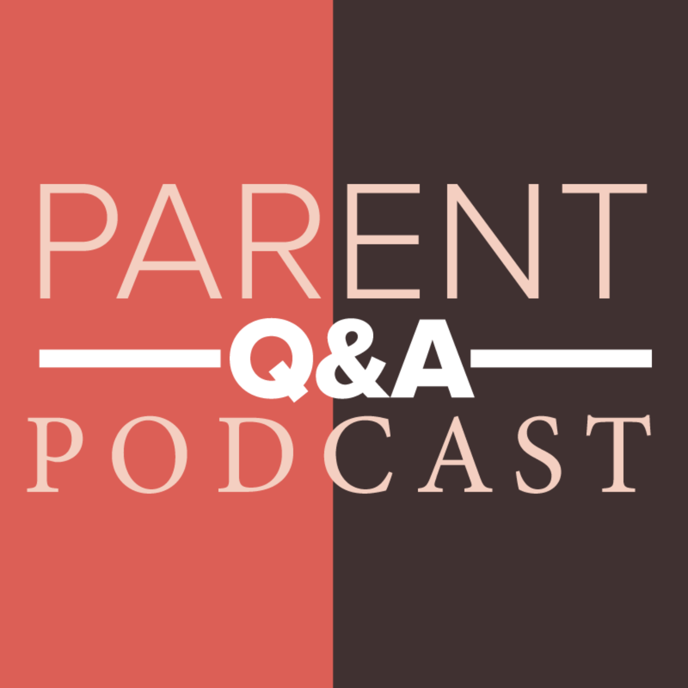The Parent Q&A Podcast