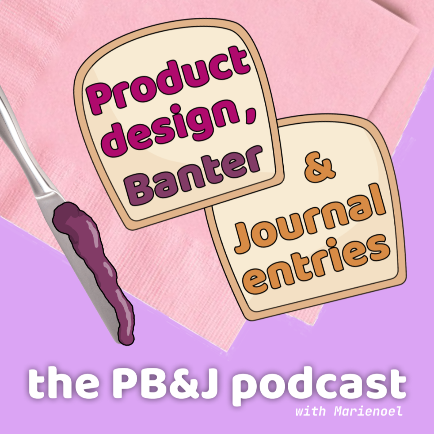 The PB&J Podcast 