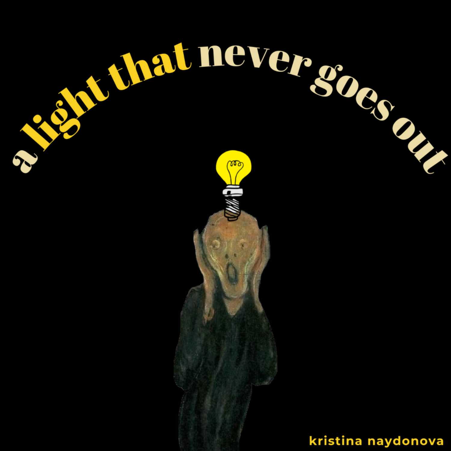a light that never goes out