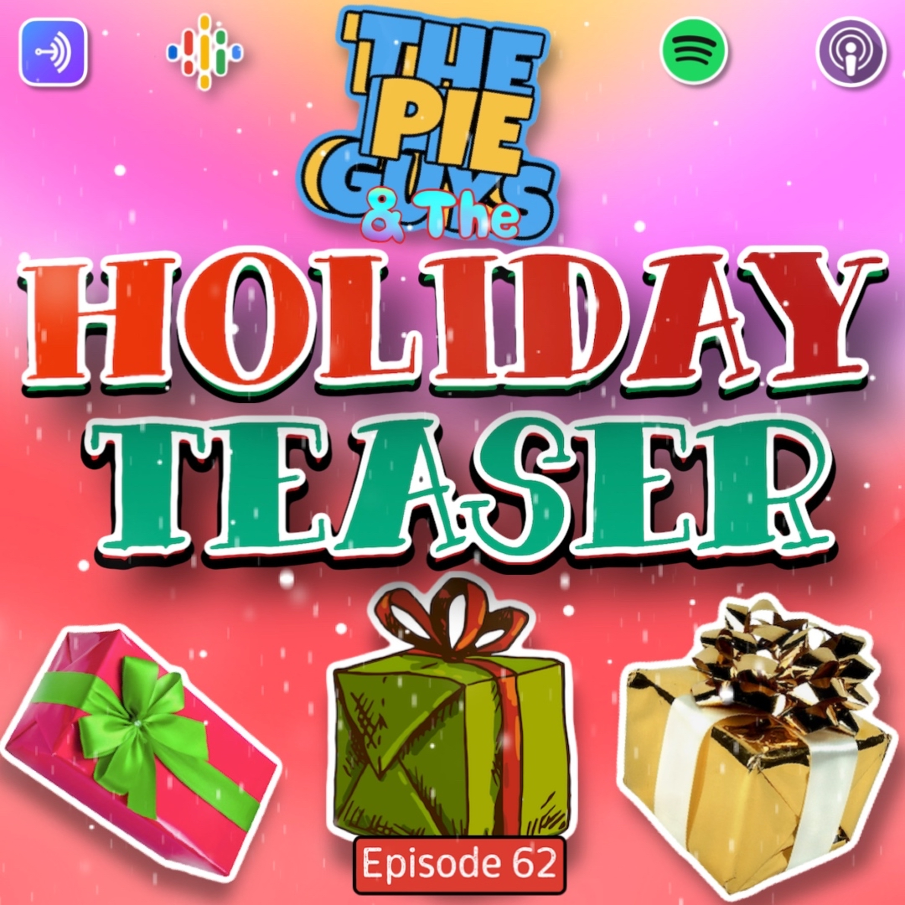 The Pie Guys & The Holiday Teaser