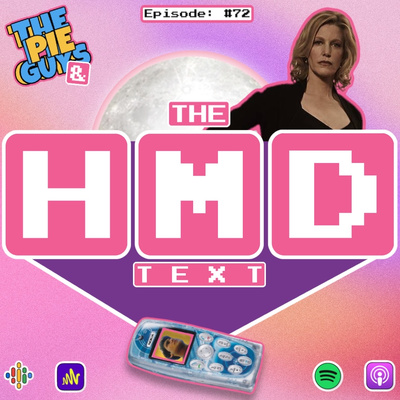 The Pie Guys & The HMD Text