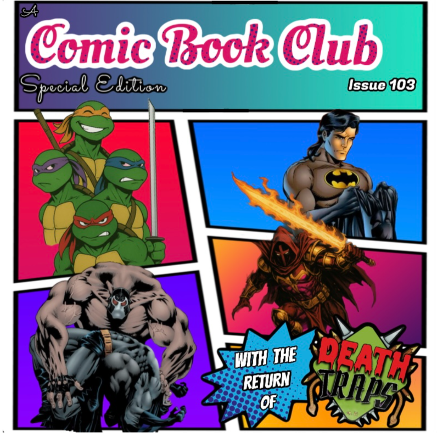 The Pie Guys Install Death Traps To The Comic-Book-Club