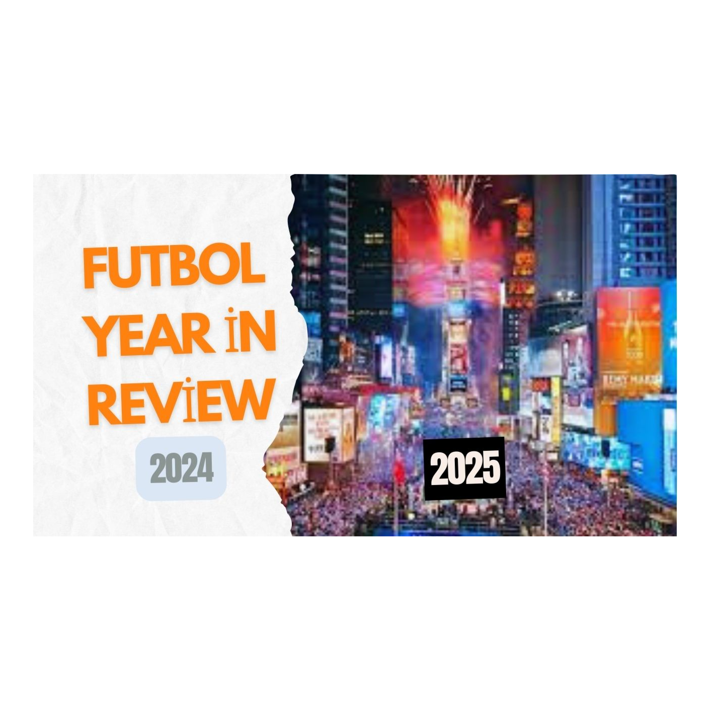 2024 Futbol Year in Review | Looking Ahead to 2025! episode artwork