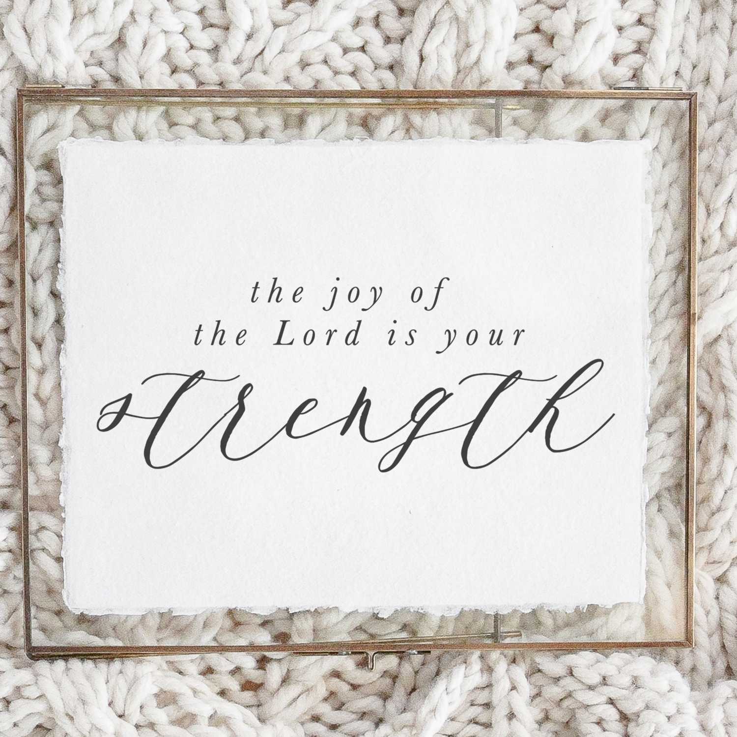 Joy of the LORD!