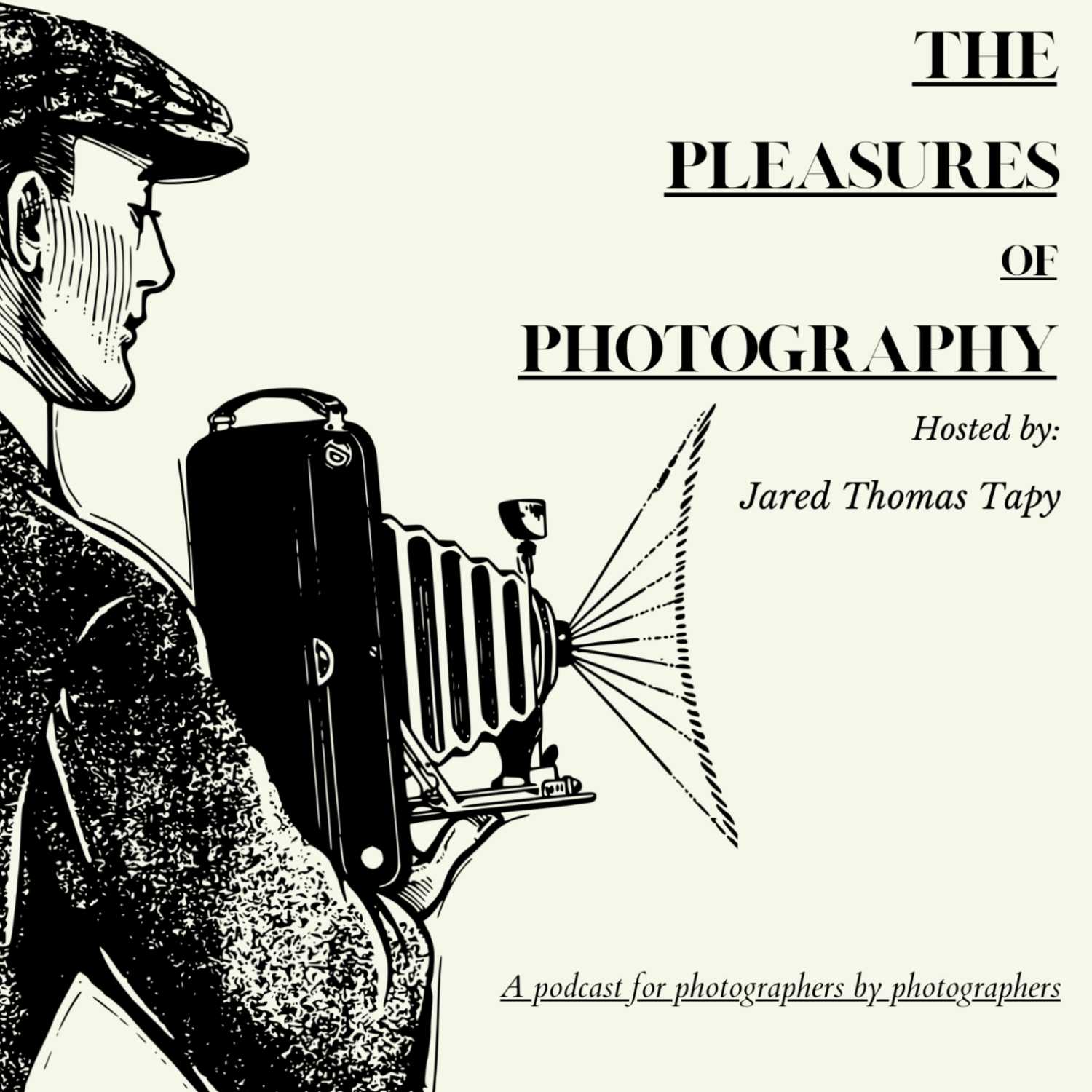 The Pleasures of Photography
