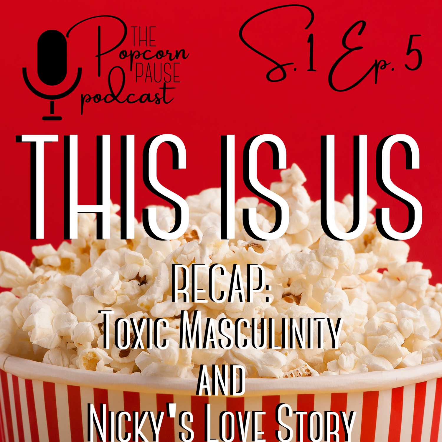 Toxic Masculinity and Nicky's Love Story