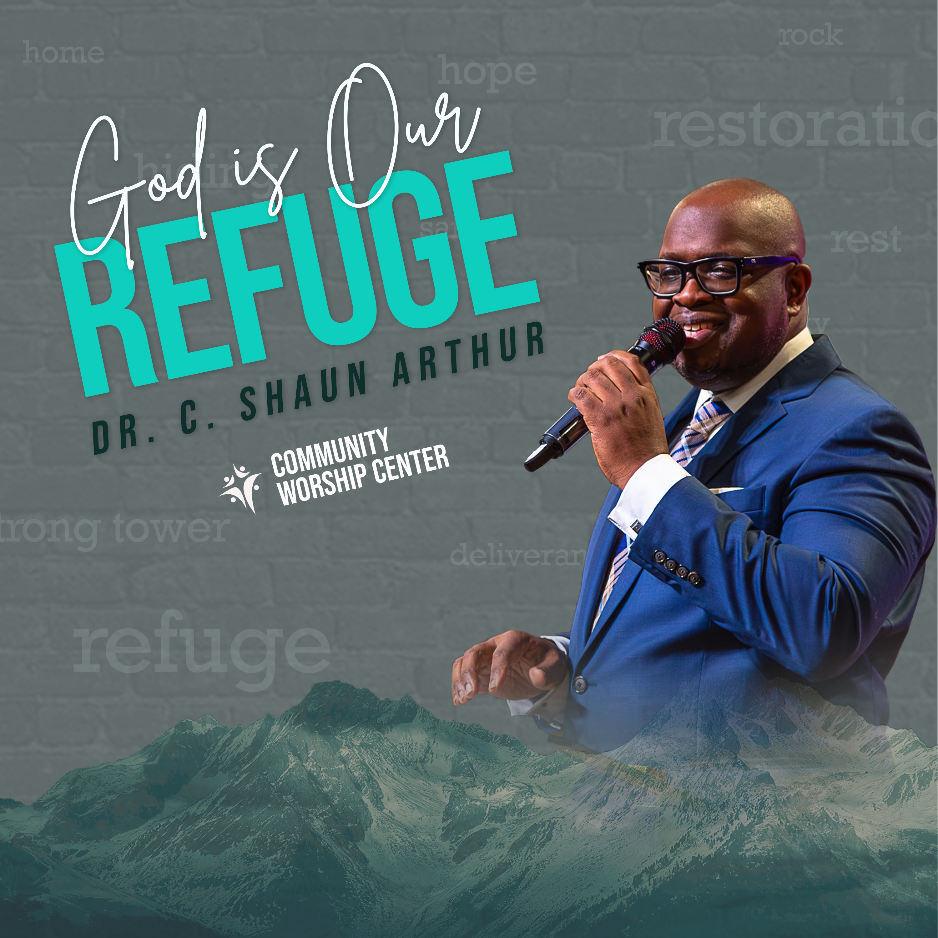 God is our Refuge | Dr. C. Shaun Arthur