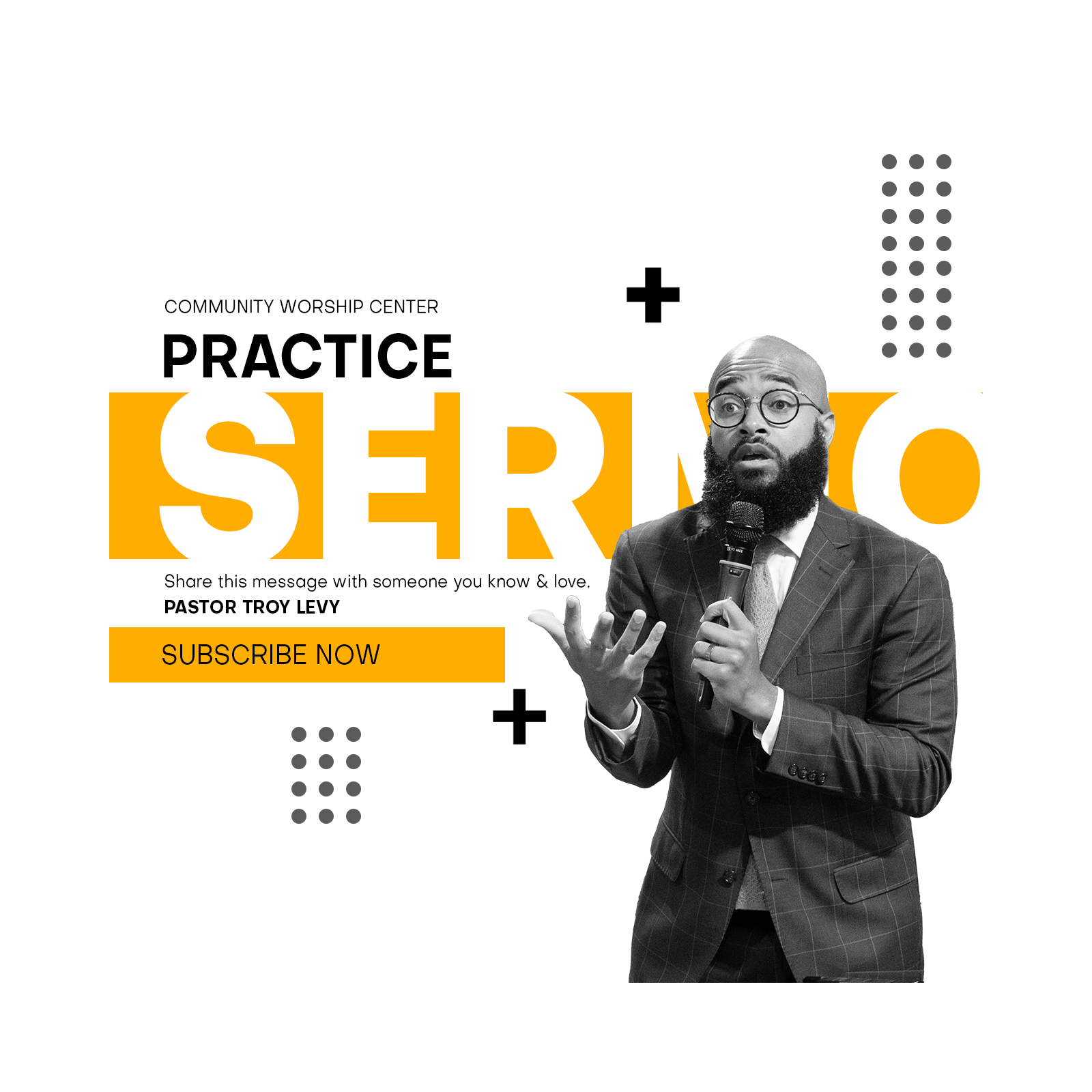 Practice | Pastor Troy Levy