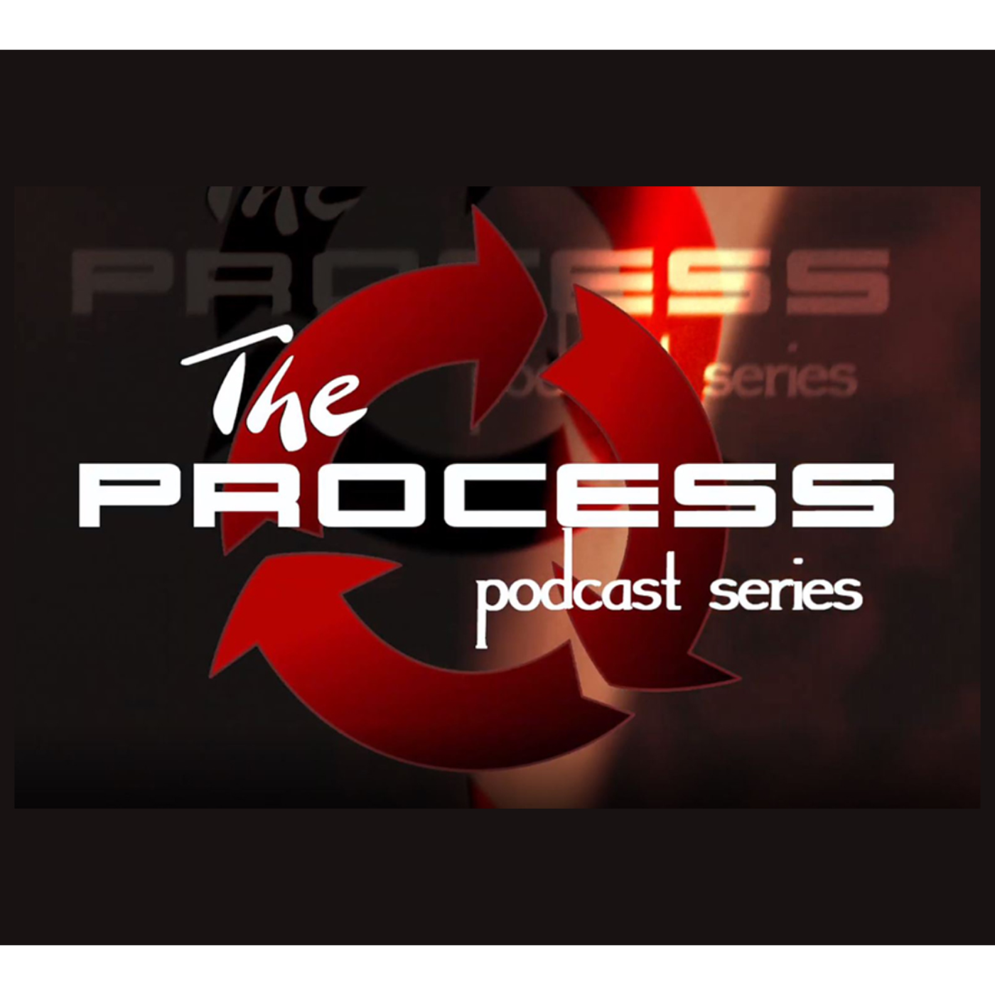 The Process Podcast
