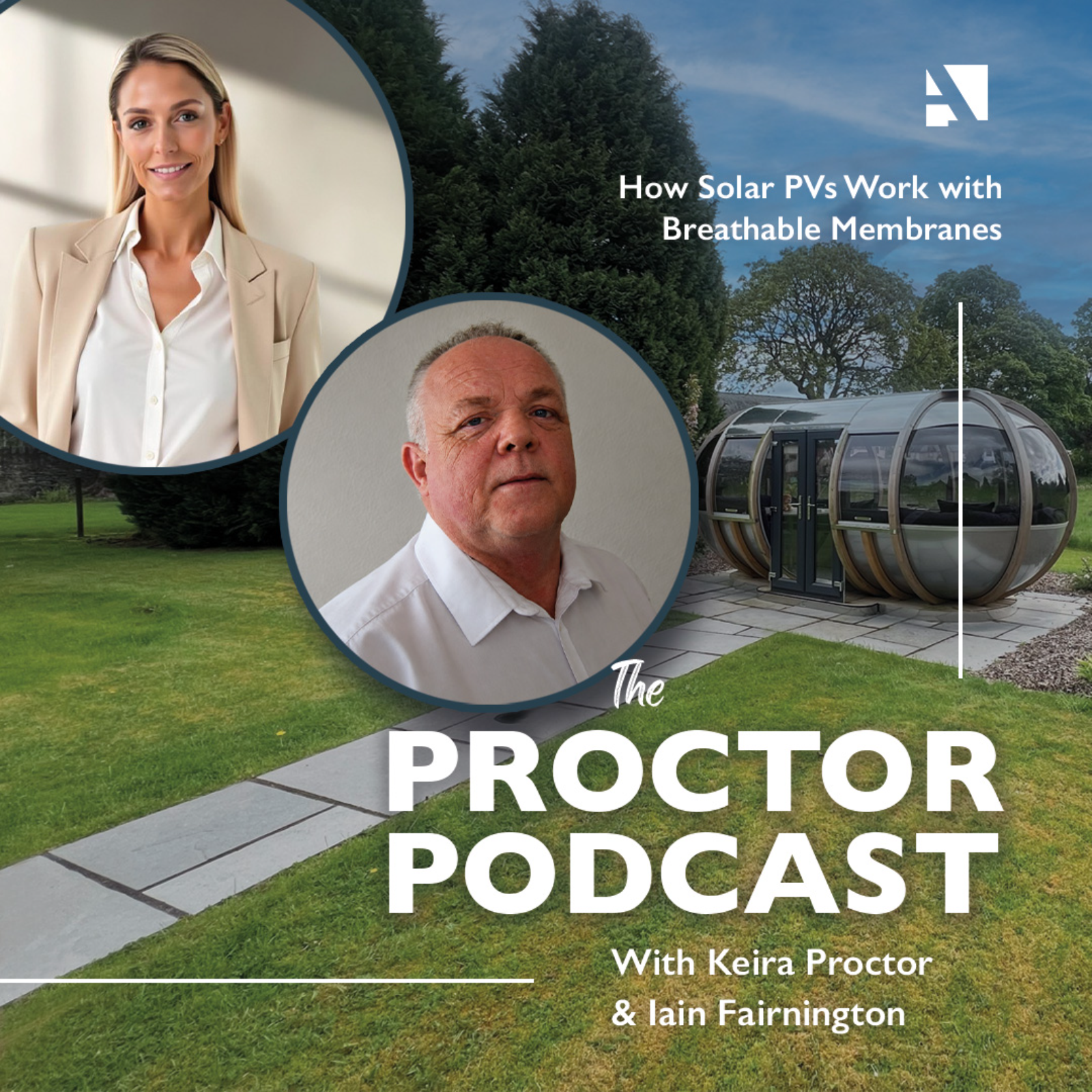 How Solar PVs Work with Breathable Membranes | The Proctor Podcast episode artwork