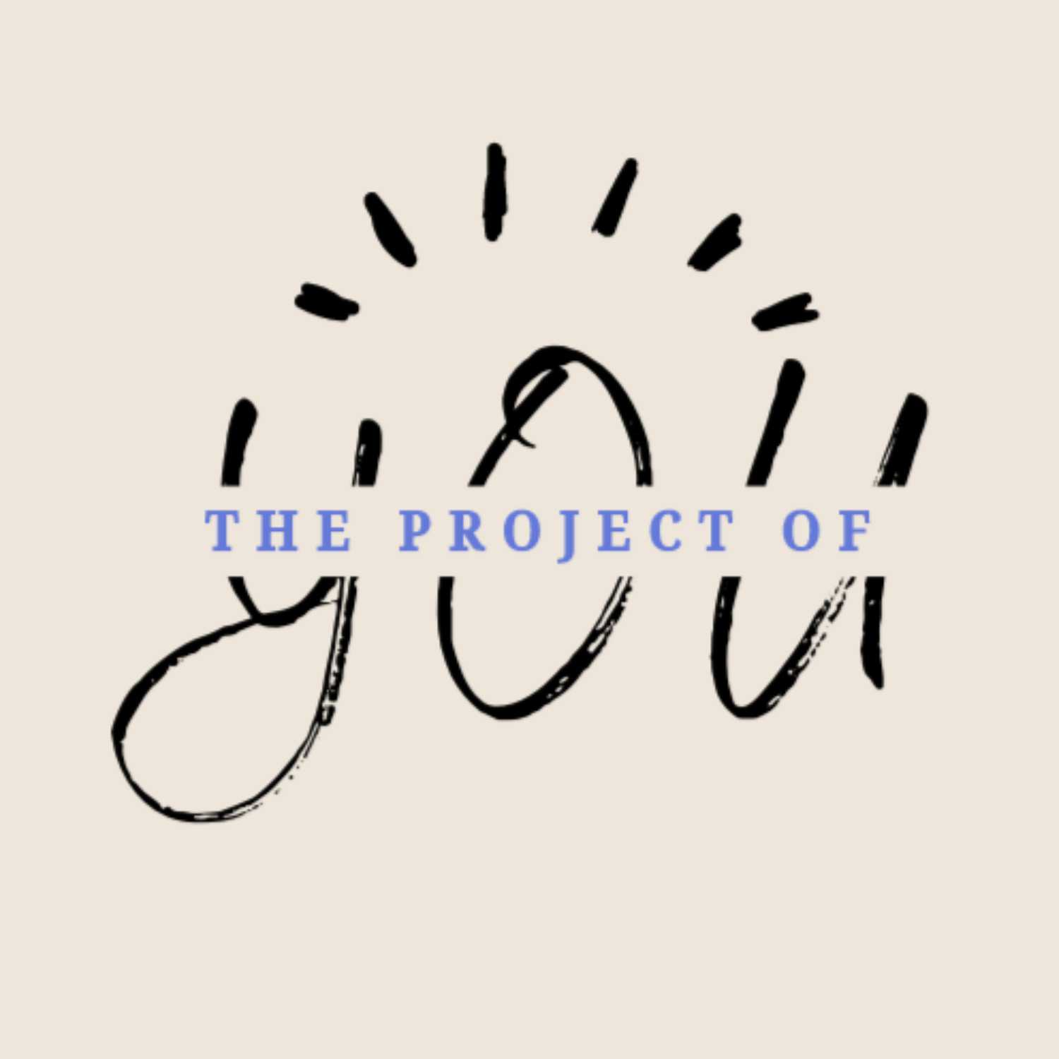 The Project Of You