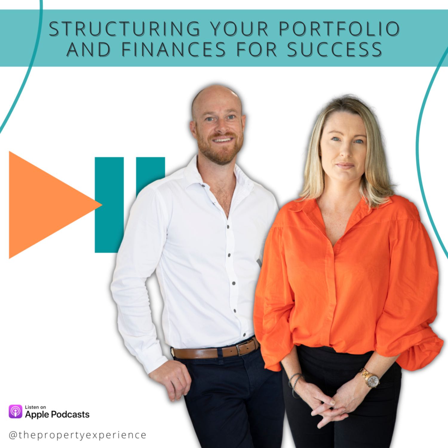 Structuring your portfolio and finances for success - The Property Experience Podcast