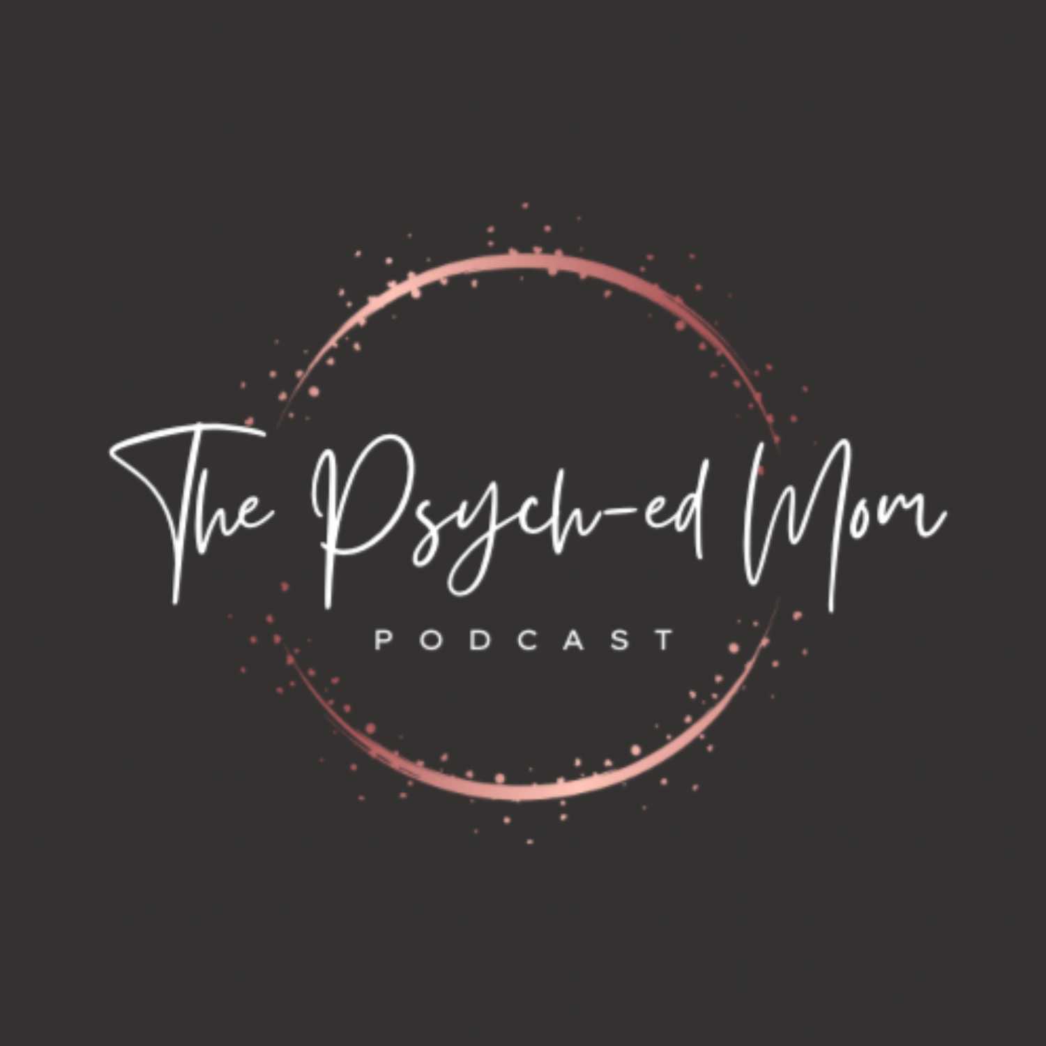 The Psych-ed Mom podcast artwork