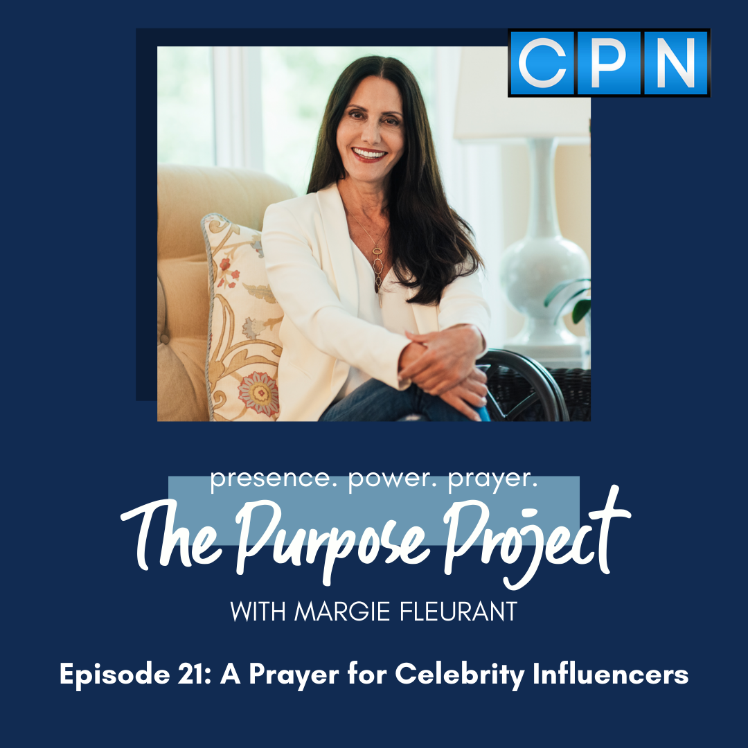 A Prayer for Celebrity Influencers