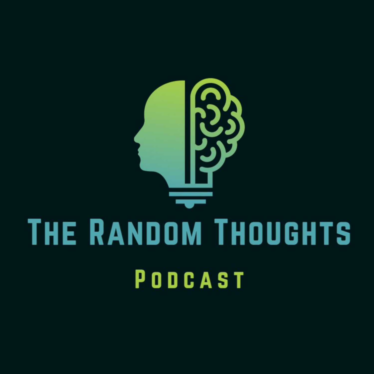 The Random Thoughts Podcast