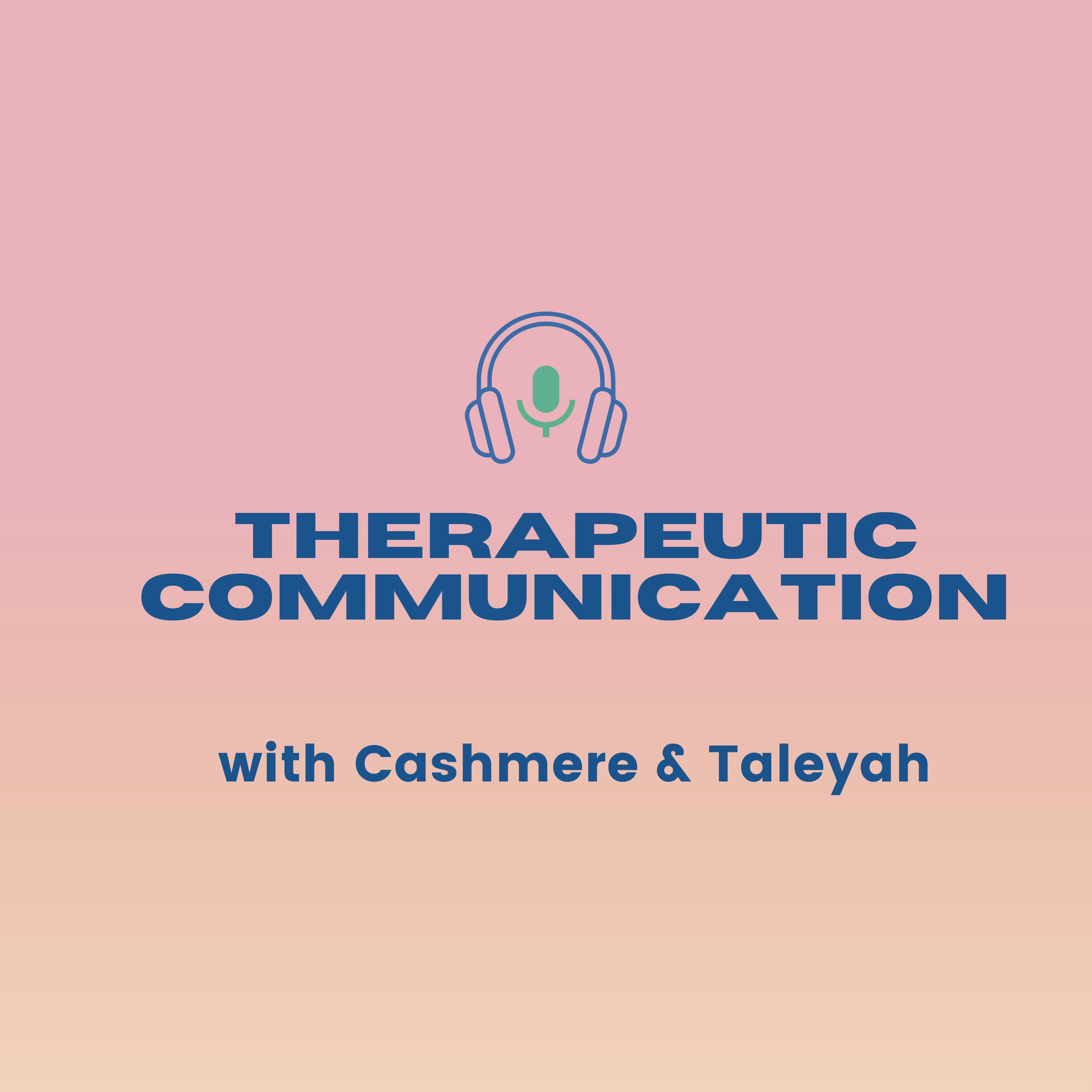 Therapeutic Communication 