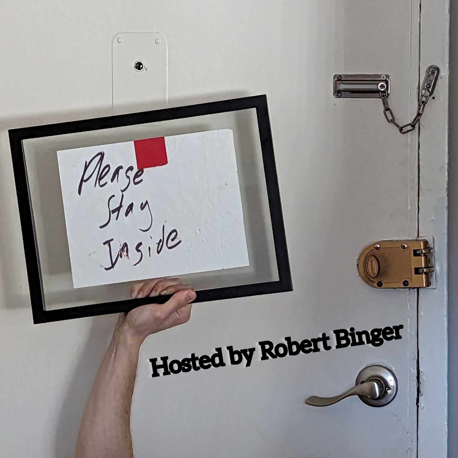 Please Stay Inside