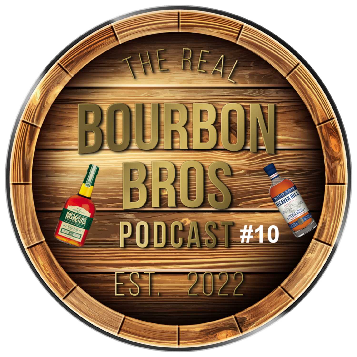 THE Real Bourbon Bros Podcast