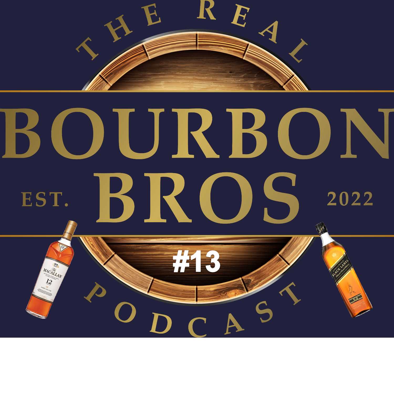 THE Real Bourbon Bros Podcast