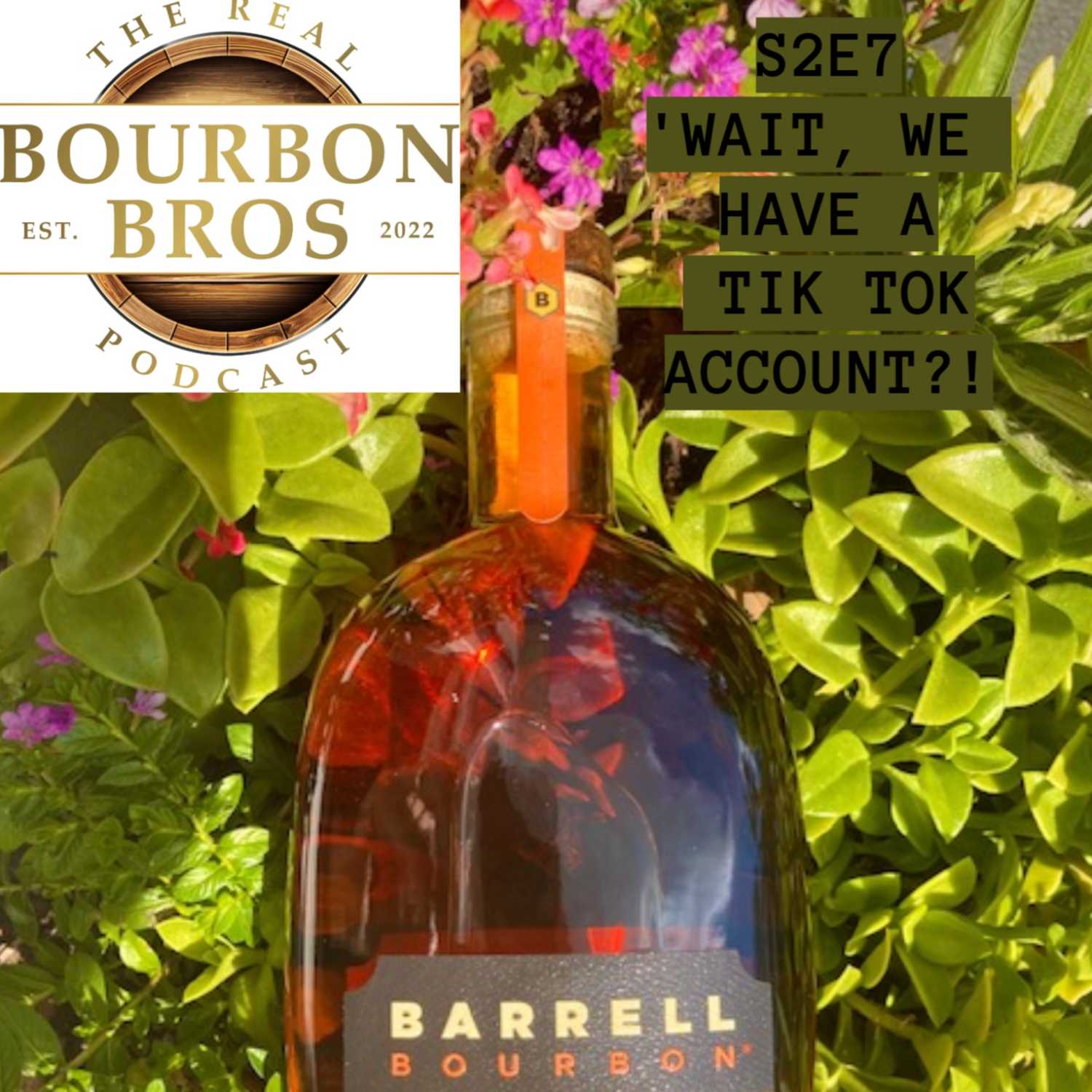 THE Real Bourbon Bros Podcast