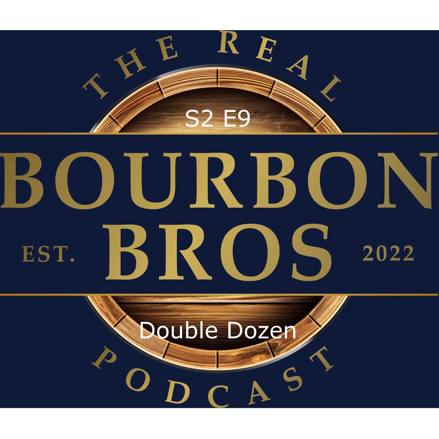 THE Real Bourbon Bros Podcast