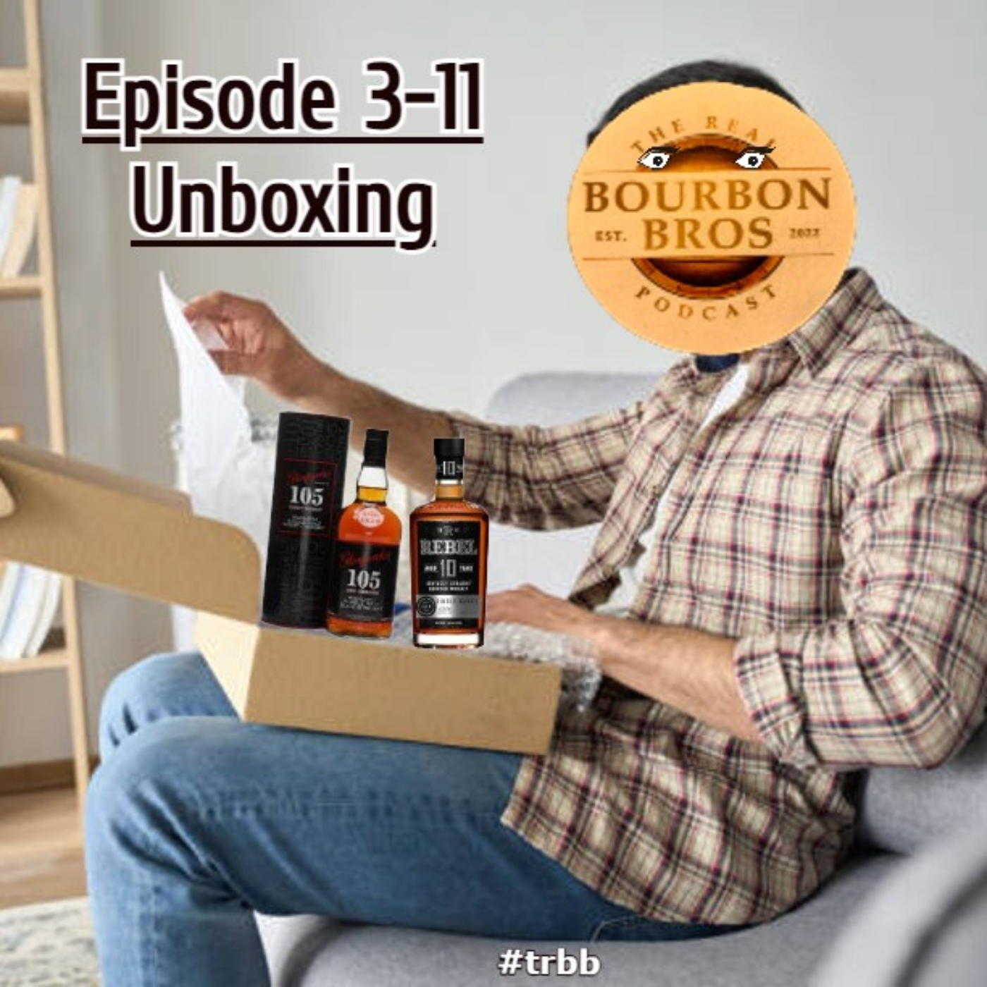 THE Real Bourbon Bros Podcast